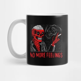 NO MORE FEELINGS Mug